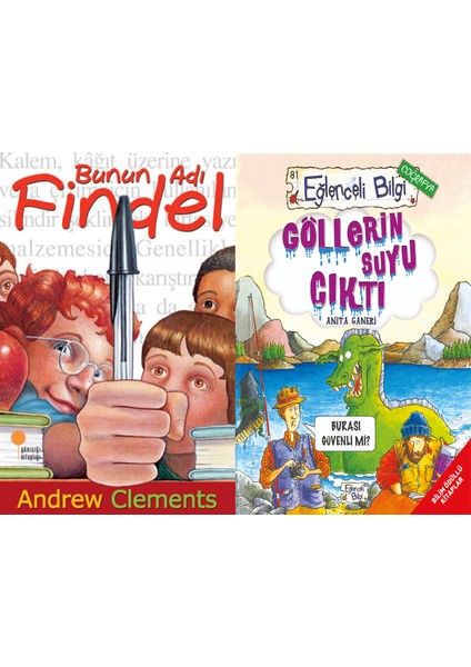 Bunun Adı Findel (Andrew Clements) ve Göllerin Suyu Çıktı