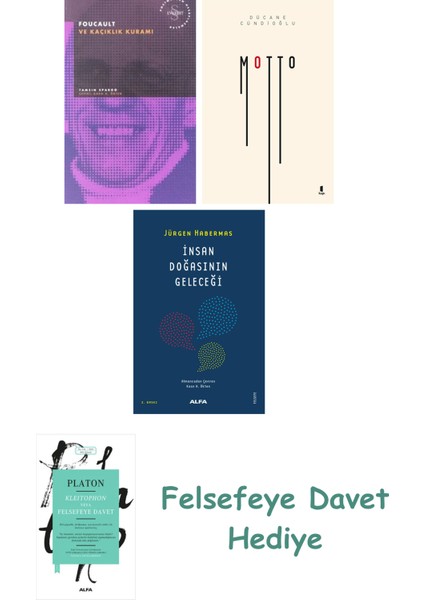 Foucault ve Kaçıklık Kuramı + Motto + Insan Doğasının Geleceği