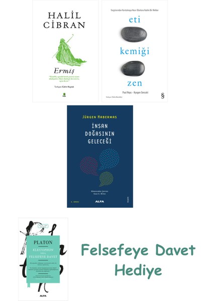 Ermiş + Eti Kemiği Zen + Insan Doğasının Geleceği