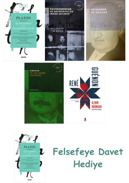 Kleitophon Veya Felsefeye Davet + Postmodernizm ve Holocaust'un Inkâr Edilmesi + Heidegger ve Naz...