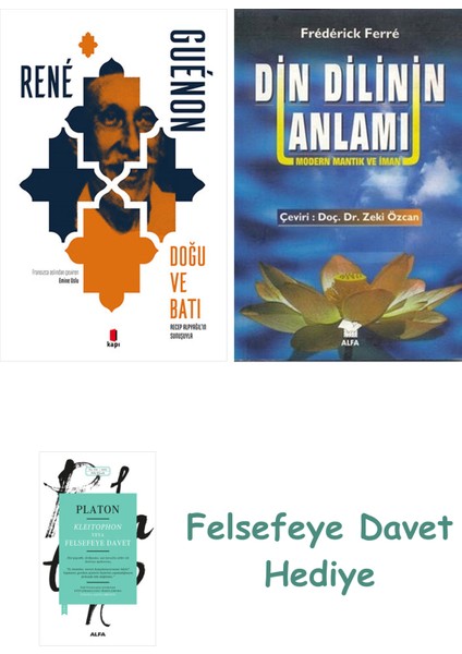 Doğu ve Batı + Din Dilinin Anlamı