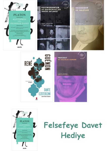 Kleitophon Veya Felsefeye Davet + Postmodernizm ve Holocaust'un Inkâr Edilmesi + Heidegger ve Naz...