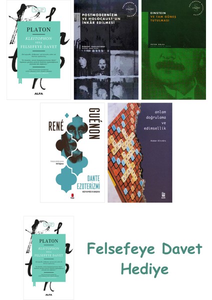 Kleitophon Veya Felsefeye Davet + Tembellik Hakkı + Heidegger ve + Einstein ve Tam Güneş ...