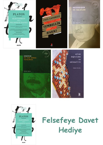 Kleitophon Veya Felsefeye Davet + Postmodernizm ve Holocaust'un Inkâr Edilmesi + Dante Ezoterizmi...