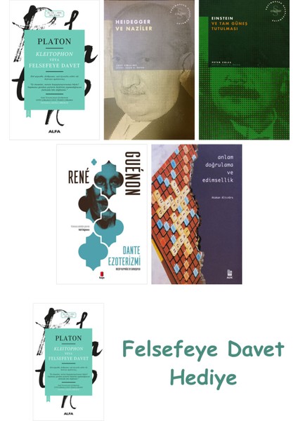Kleitophon Veya Felsefeye Davet + Heidegger ve + Einstein ve Tam Güneş Tutulması + Dante ...