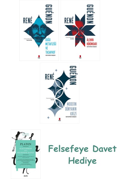 Doğu Metafiziği ve Tasavvuf + Alemin Hükümdarı + Modern Dünyanın Krizi