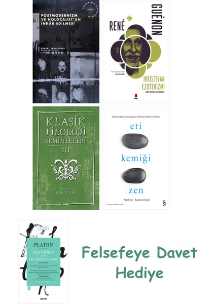 Postmodernizm ve Holocaust'un Inkâr Edilmesi + Hıristiyan Ezoterizmi + Klasik Filoloji Seminerler...