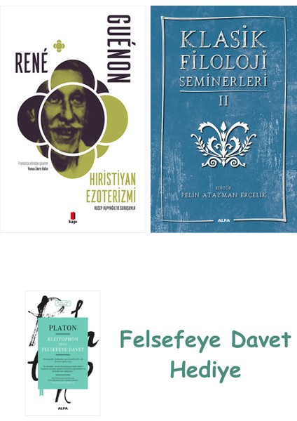 Hıristiyan Ezoterizmi + Klasik Filoloji Seminerleri 2