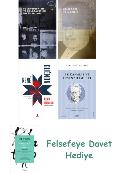 Postmodernizm ve Holocaust'un Inkâr Edilmesi + Heidegger ve + Alemin Hükümdarı + Psikanal...