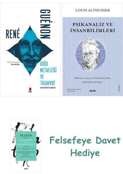 Doğu Metafiziği ve Tasavvuf + Psikanaliz ve Insanbilimleri