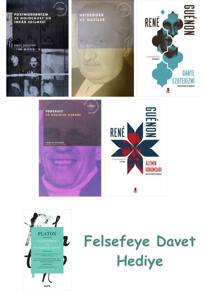Postmodernizm ve Holocaust'un Inkâr Edilmesi + Heidegger ve + Dante Ezoterizmi + Foucault...