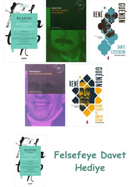 Kleitophon Veya Felsefeye Davet + Einstein ve Tam Güneş Tutulması + Dante Ezoterizmi + Foucault V...