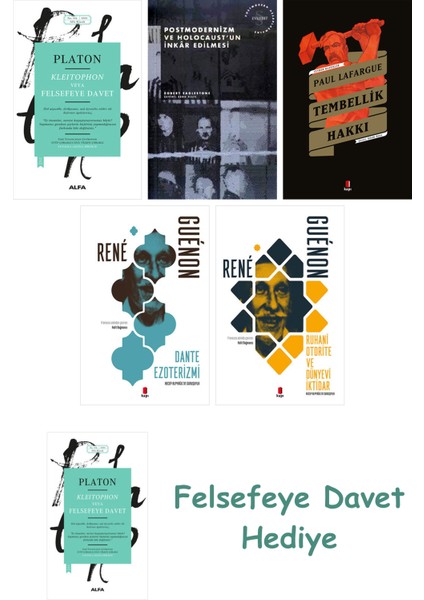 Kleitophon Veya Felsefeye Davet + Postmodernizm ve Holocaust'un Inkâr Edilmesi + Heidegger ve Naz...