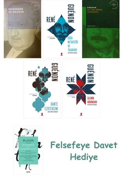 Heidegger ve + Doğu Metafiziği ve Tasavvuf + Einstein ve Tam Güneş Tutulması + Dante Ezot...
