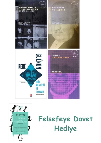 Postmodernizm ve Holocaust'un Inkâr Edilmesi + Heidegger ve + Doğu Metafiziği ve Tasavvuf...