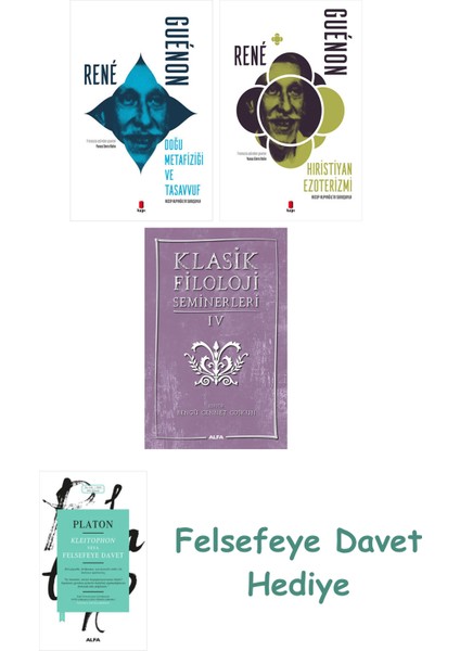 Anlam Doğrulama ve Edimsellik + Klasik Filoloji Seminerleri 5 + Klasik Filoloji Seminerleri 4