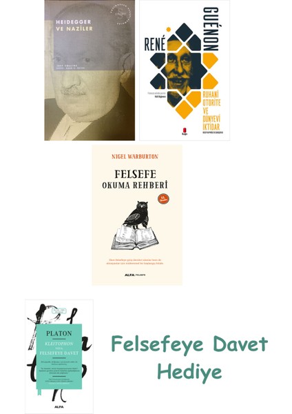 Heidegger ve + Ruhani Otorite ve Dünyevi Iktidar + Felsefe Okuma Rehberi