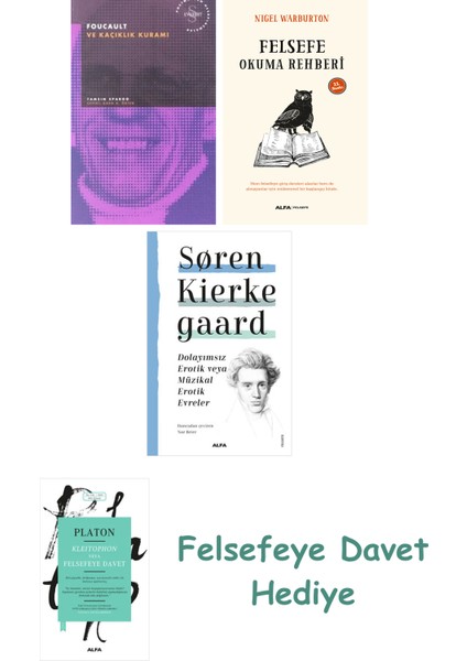 Foucault ve Kaçıklık Kuramı + Felsefe Okuma Rehberi + Dolayımsız Erotik Veya Müzikal Erotik Evreler