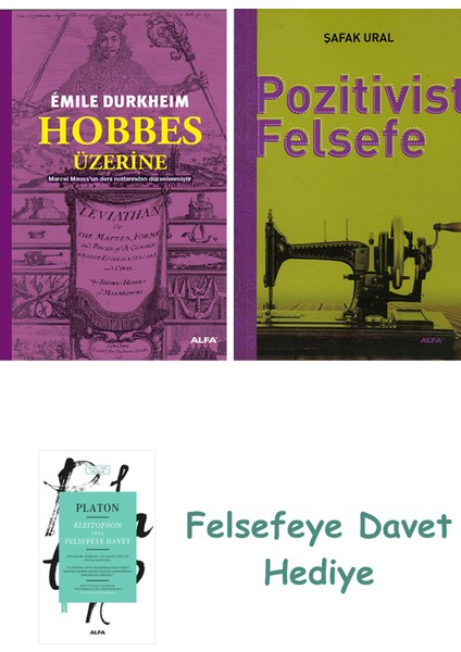 Hobbes Üzerine + Pozitivist Felsefe