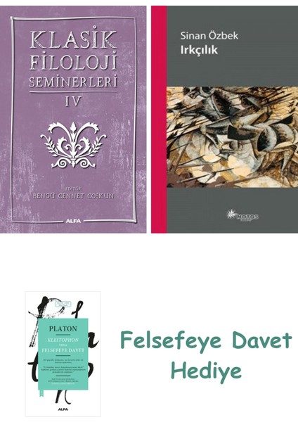 Klasik Filoloji Seminerleri 4 + Irkçılık