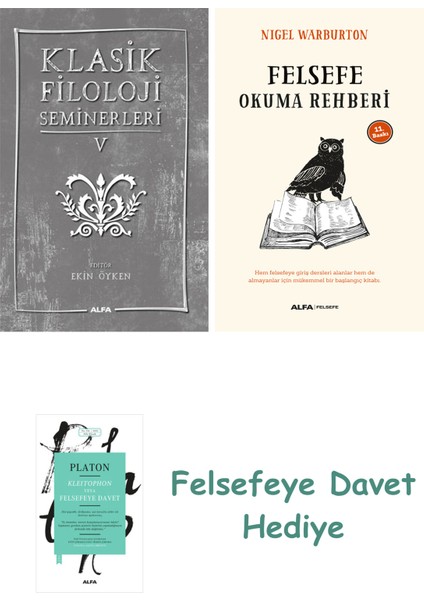 Klasik Filoloji Seminerleri 5 + Felsefe Okuma Rehberi
