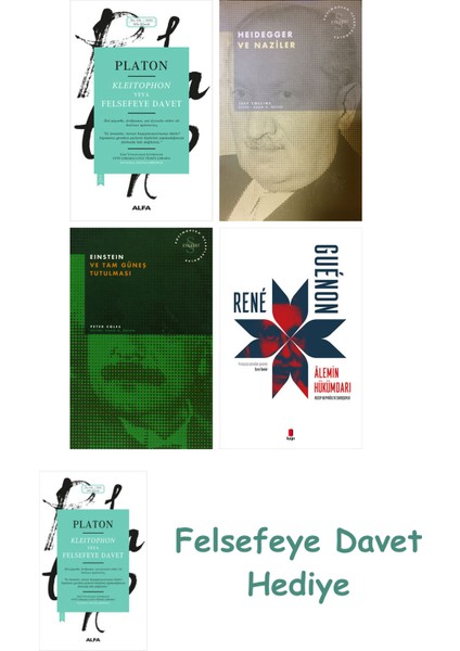 Kleitophon Veya Felsefeye Davet + Heidegger ve + Einstein ve Tam Güneş Tutulması + Alemin...
