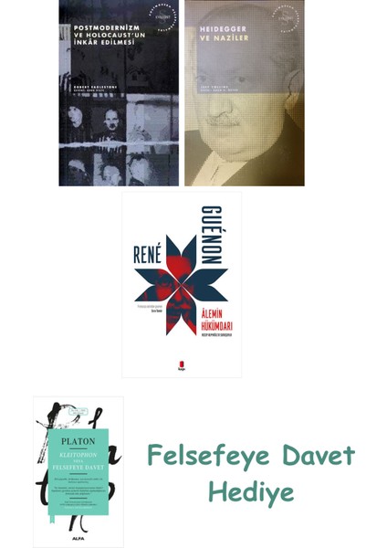 Postmodernizm ve Holocaust'un Inkâr Edilmesi + Heidegger ve + Alemin Hükümdarı