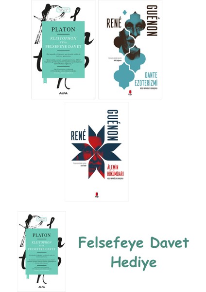 Kleitophon Veya Felsefeye Davet + Dante Ezoterizmi + Alemin Hükümdarı
