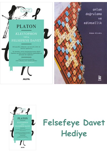 Kleitophon Veya Felsefeye Davet + Anlam Doğrulama ve Edimsellik