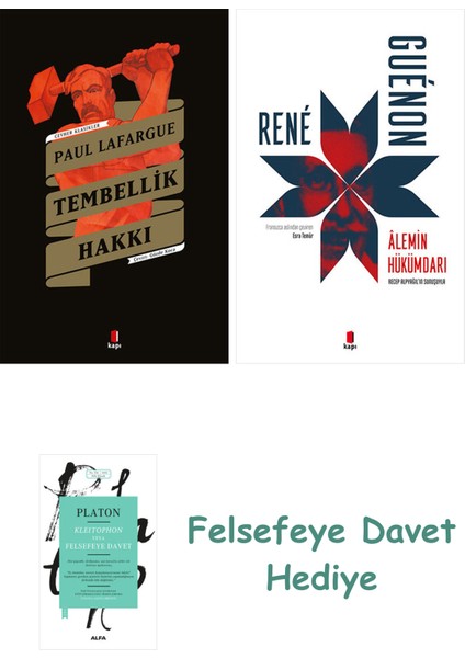 Tembellik Hakkı + Alemin Hükümdarı