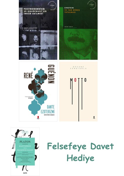 Postmodernizm ve Holocaust'un Inkâr Edilmesi + Einstein ve Tam Güneş Tutulması + Dante Ezoterizmi...