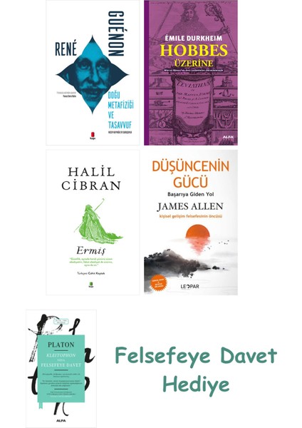 Doğu Metafiziği ve Tasavvuf + Hobbes Üzerine + Ermiş + Düşüncenin Gücü