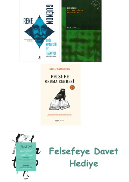 Doğu Metafiziği ve Tasavvuf + Einstein ve Tam Güneş Tutulması + Motto