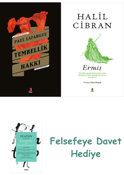 Tembellik Hakkı + Ermiş