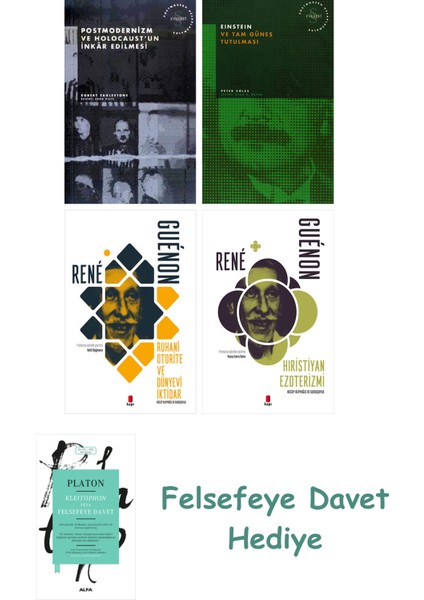 Postmodernizm ve Holocaust'un Inkâr Edilmesi + Einstein ve Tam Güneş Tutulması + Ruhani Otorite V...