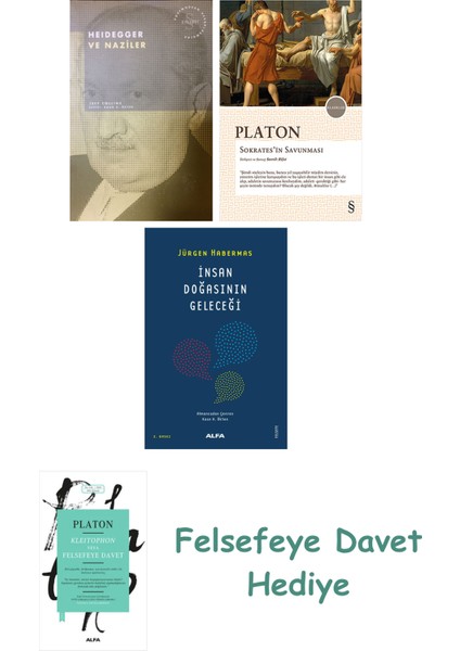 Heidegger ve + Sokrates'in Savunması + Insan Doğasının Geleceği