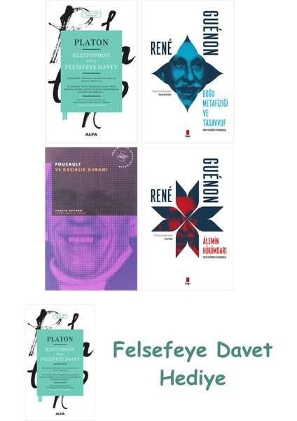 Kleitophon Veya Felsefeye Davet + Doğu Metafiziği ve Tasavvuf + Foucault ve Kaçıklık Kuramı + Ale...