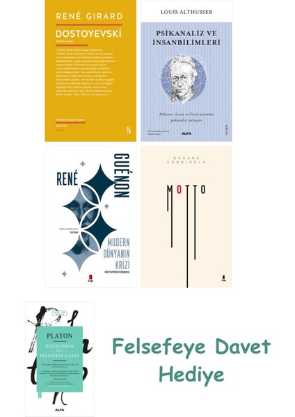 Dostoyevski + Psikanaliz ve Insanbilimleri + Modern Dünyanın Krizi + Motto