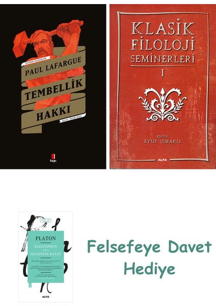 Tembellik Hakkı + Klasik Filoloji Seminerleri 1