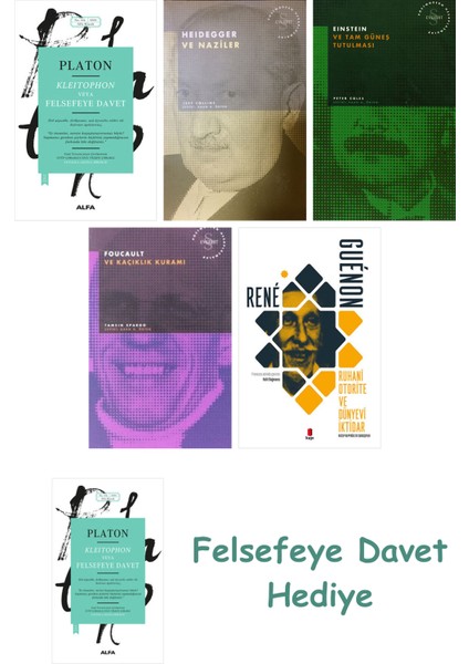 Kleitophon Veya Felsefeye Davet + Heidegger ve + Einstein ve Tam Güneş Tutulması + Foucau...
