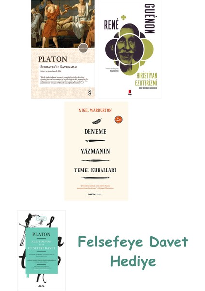 Sokrates'in Savunması + Hıristiyan Ezoterizmi + Deneme Yazmanın Temel Kuralları