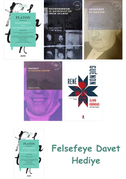 Kleitophon Veya Felsefeye Davet + Postmodernizm ve Holocaust'un Inkâr Edilmesi + Heidegger ve Naz...