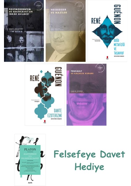 Postmodernizm ve Holocaust'un Inkâr Edilmesi + Heidegger ve + Doğu Metafiziği ve Tasavvuf...