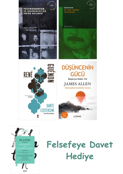 Postmodernizm ve Holocaust'un Inkâr Edilmesi + Einstein ve Tam Güneş Tutulması + Dante Ezoterizmi...