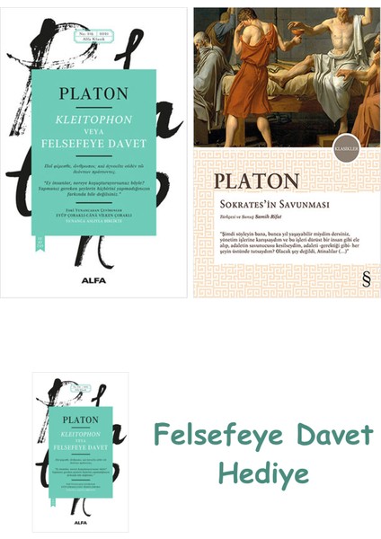 Kleitophon Veya Felsefeye Davet + Sokrates'in Savunması