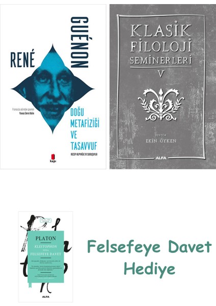 Doğu Metafiziği ve Tasavvuf + Klasik Filoloji Seminerleri 5