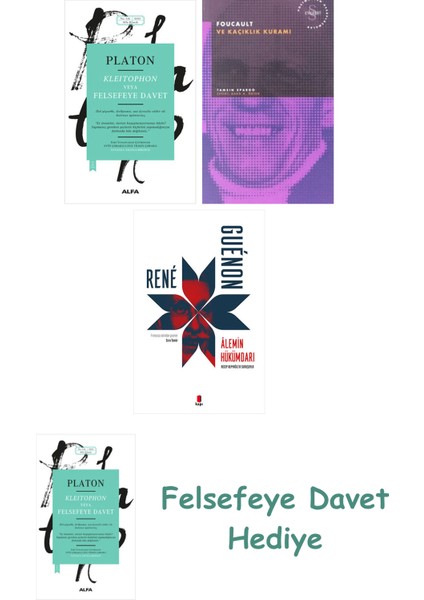 Kleitophon Veya Felsefeye Davet + Foucault ve Kaçıklık Kuramı + Alemin Hükümdarı
