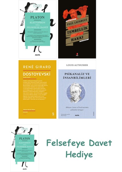 Kleitophon Veya Felsefeye Davet + Tembellik Hakkı + Dante Ezoterizmi + Alemin Hükümdarı