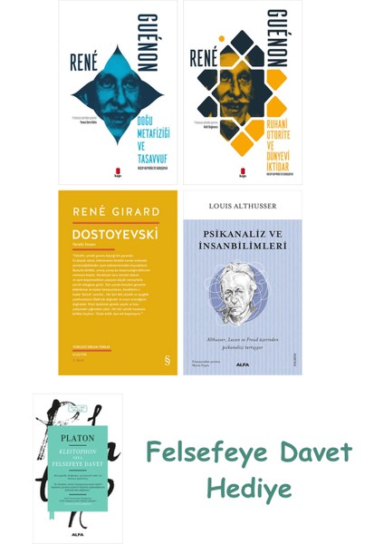 Doğu Metafiziği ve Tasavvuf + Ruhani Otorite ve Dünyevi Iktidar + Dostoyevski + Psikanaliz ve Ins...