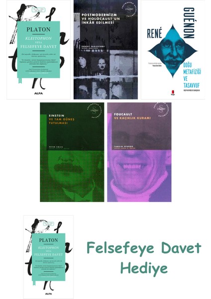 Kleitophon Veya Felsefeye Davet + Postmodernizm ve Holocaust'un Inkâr Edilmesi + Doğu Metafiziği ...